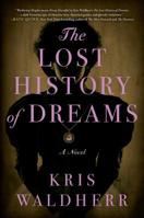 The Lost History of Dreams 1982101024 Book Cover