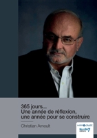 365 jours... Une année de réflexion, une année pour se construire 2385911310 Book Cover
