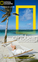 National Geographic Traveler: The Caribbean: Ports of Call and Beyond 1426217099 Book Cover