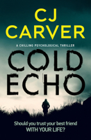 Cold Echo: a chilling psychological thriller 1912986396 Book Cover