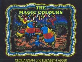 The Magic Colours 0977511448 Book Cover