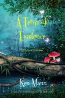 A Term of Existence 0994259859 Book Cover