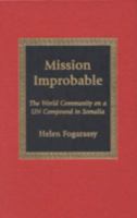 Mission Improbable 0739100203 Book Cover