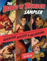 The Blood 'n' Thunder Sampler 1545328943 Book Cover