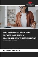 Implementation of the Budgets of Public Administrative Institutions 6630289625 Book Cover