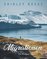 Migrationen: Ein Roman 1803435003 Book Cover