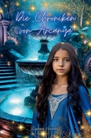 Die Chroniken von Arcanya (German Edition) 3690360765 Book Cover