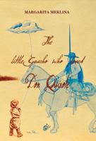 The Little Gaucho Who Loved Don Quixote 1911424874 Book Cover
