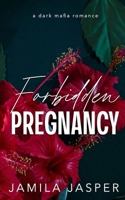 Forbidden Pregnancy: Dark Italian Mafia BWWM Romance (The Buffalo Italian Mob Family) B0FDFZQ14W Book Cover
