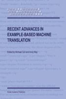 Recent Advances in Example-Based Machine Translation 1402014015 Book Cover