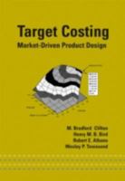 Target Costing (Mechanical Engineering (Marcell Dekker)) 0824746112 Book Cover