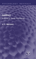 Instinct: A Study in Social Psychology (Psychology Revivals) 1032913371 Book Cover
