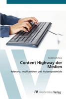 Content Highway der Medien 363942039X Book Cover