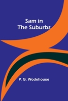 Sam in the Suburbs 935772978X Book Cover