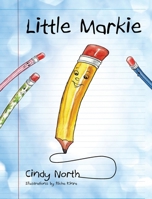 Little Markie 1478706163 Book Cover