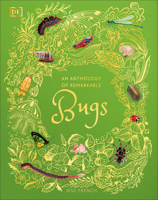 An Anthology of Remarkable Bugs 0593971752 Book Cover