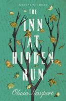 The Inn at Hidden Run: Tree of Life Series 1683229940 Book Cover