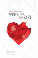 Write From The Heart 0692781986 Book Cover