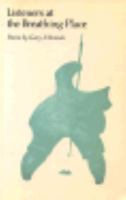 Listeners at the Breathing Place: Poems (Princeton Series of Contemporary Poets) 0691063680 Book Cover