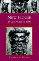 New House and Guto'r Glyn in 1492 1413479332 Book Cover