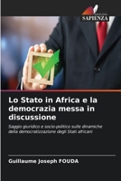 Lo Stato in Africa e la democrazia messa in discussione 620996642X Book Cover