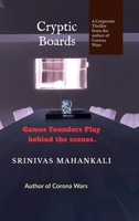 Cryptic Boards: Games Founder Play behind the Headlines B0F99GPSWC Book Cover
