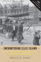 Encountering Ellis Island: How European Immigrants Entered America 142141368X Book Cover
