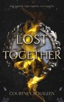 Lost Together B0FPXDX6TX Book Cover
