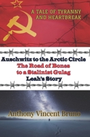 The Road of Bones to the Arctic Gulag B08HG7TQ6M Book Cover