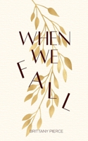 When We Fall B0FCYDW7QY Book Cover