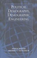 Political Demography, Demographic Engineering 1571812547 Book Cover