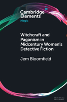 Witchcraft and Paganism in Midcentury Women's Detective Fiction 1009073990 Book Cover