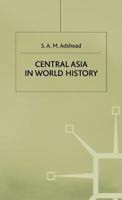 Central Asia in World History 0333578279 Book Cover