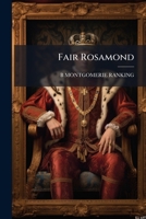 Fair Rosamond 1143901614 Book Cover