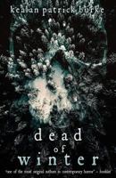 Dead of Winter (Dead Seasons) 1790928729 Book Cover