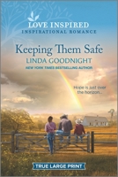 Keeping Them Safe 1335759182 Book Cover