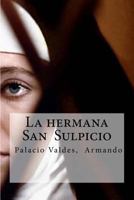 La hermana San Sulpicio B000BWBCJK Book Cover