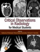 Critical Observations in Radiology for Medical Students 1118904710 Book Cover