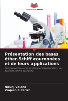 Présentation des bases éther-Schiff couronnées et de leurs applications (French Edition) 6209812848 Book Cover