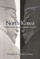 North Korea through the Looking Glass