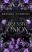 Obsessive Union: Discreet: A Secret Baby Mafia Romance B0CN6391CQ Book Cover