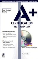 A+¿ Certification Test Prep Kit, Core Module Exams 0764533029 Book Cover