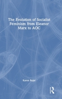 The Evolution of Socialist Feminism from Eleanor Marx to AOC 1032824670 Book Cover