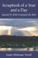 Scrapbook of a Year and a Day: January 19, 2020 to January 20, 2021 B08Z2GX34W Book Cover