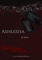 Ashlesha - Part I of Awaken the Stars 1945932015 Book Cover