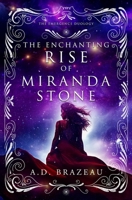 The Enchanting Rise of Miranda Stone (The Emergence Duology) B0CJSSPQT9 Book Cover