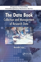 The Data Book: Collection and Management of Research Data 036773608X Book Cover