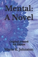 Mental: A Novel B0FK5HR9DQ Book Cover