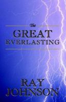 The Great Everlasting 1401086179 Book Cover