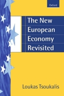 The New European Economy Revisited 019877477X Book Cover
